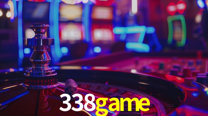 Explore as vantagens do 338game: serviço profissional e confiabilidade